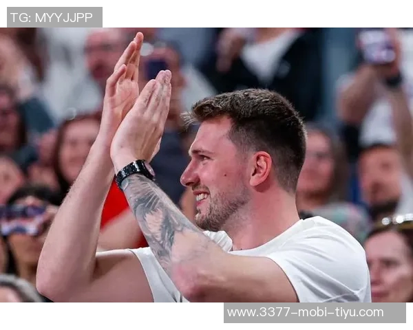 帕里什称赞东契奇体能提升赛后表现显著改善不再体力不支